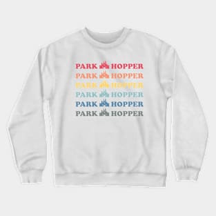 Park Hopper Crewneck Sweatshirt